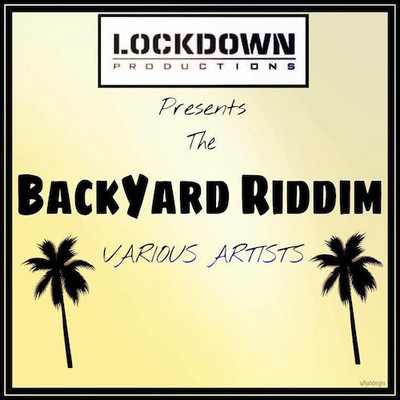 Various Artists - Back Yard Riddim