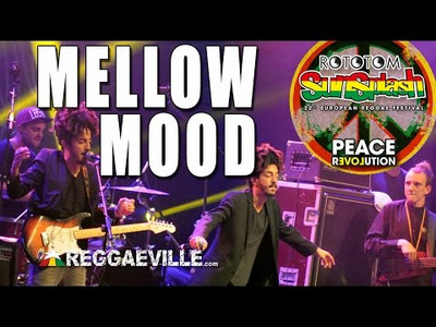 Mellow Mood - Memba December @ Rototom Sunsplash 2015