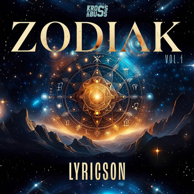 Kross & Buss x Lyricson - Zodiak, Vol. 1 EP