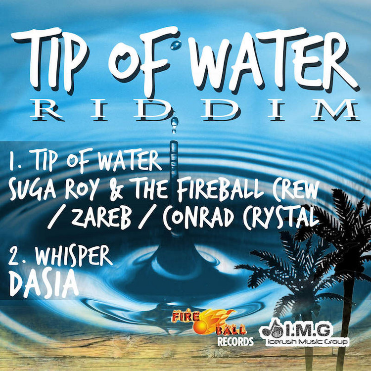 Tip Of Water Riddim Mix
