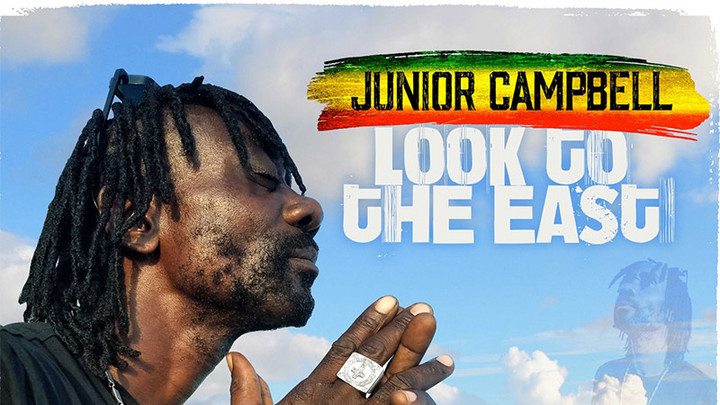 Junior Campbell - Look To The East (Full Album) [1/13/2023]