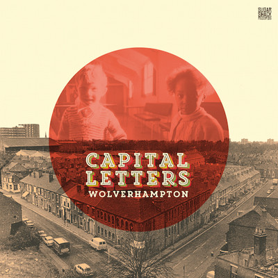 Capital Letters - Wolverhampton