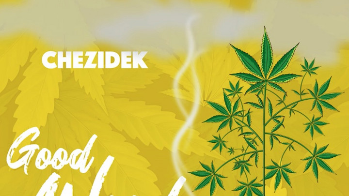 Chezidek - Good Weed [3/25/2022]