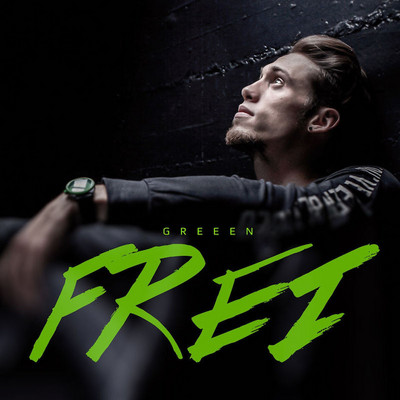 Greeen - Frei