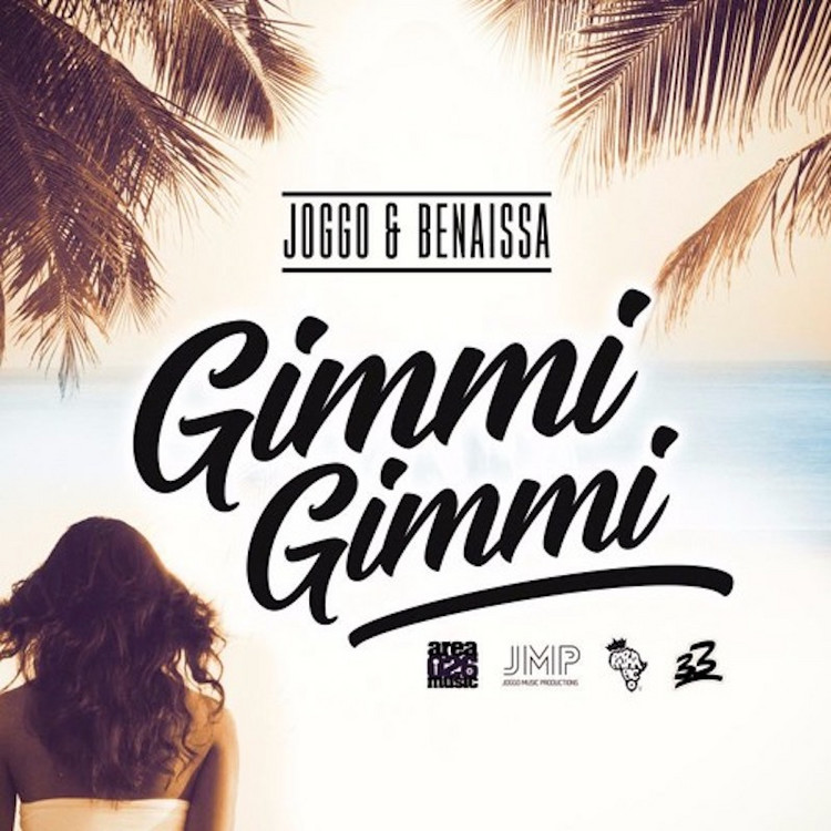 Joggo & Benaissa - Gimmi Gimmi