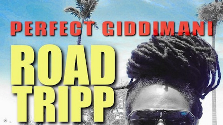 Perfect Giddimani - Road Tripp [4/10/2021]