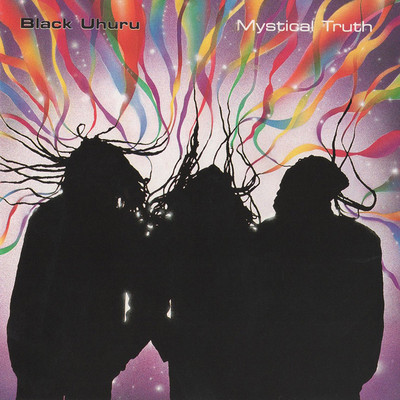 Black Uhuru - Mystical Truth