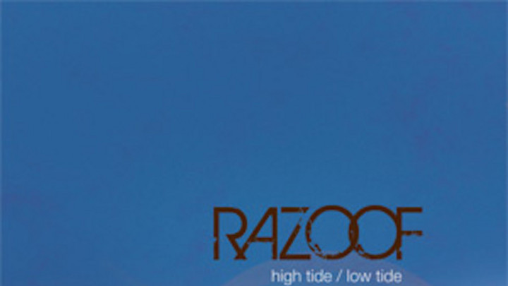 Razoof - High Tide, Low Tide [5/15/2009]