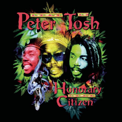 Peter Tosh - Honorary Citizen