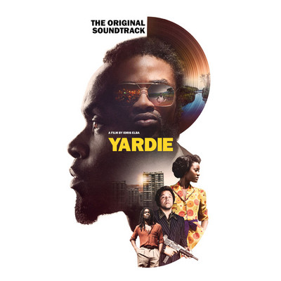 Various Artists - Yardie (Official Motion Picture Soundtrack)