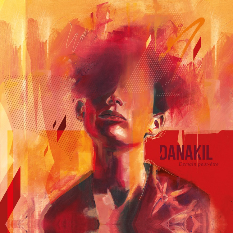 Danakil - Demain peut-être (Full Album)