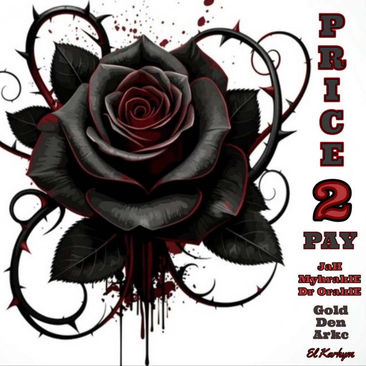 Jah Myhrakle - Price 2 Pay