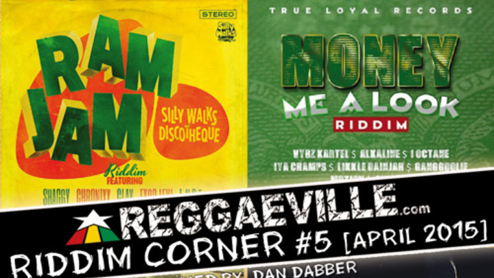 Reggaeville Riddim Corner #5 (April 2015) [4/22/2015]