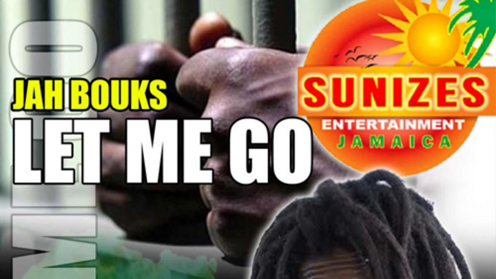 Jah Bouks - Let Me Go [8/24/2014]