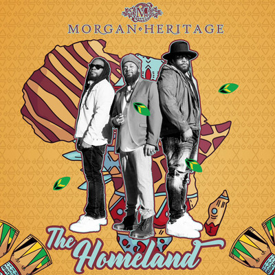 Morgan Heritage - The Homeland