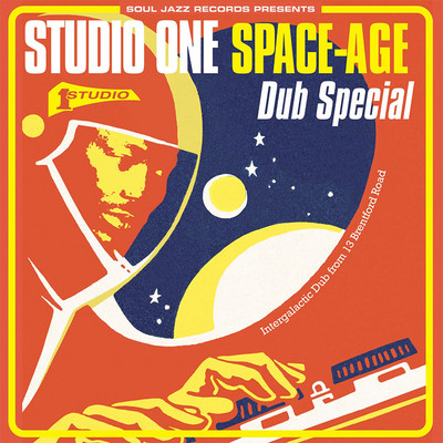 Souljazz Records presents: Studio One - Space-Age Dub Special