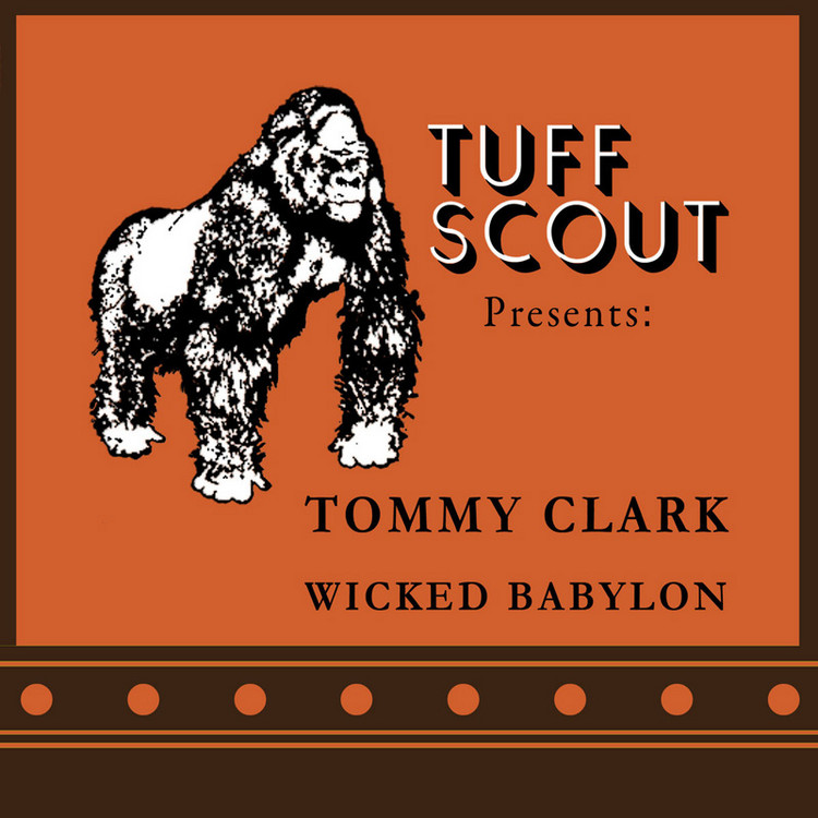Tommy Clarke - Wicked Babylon / Hopeton Lindo - Territory