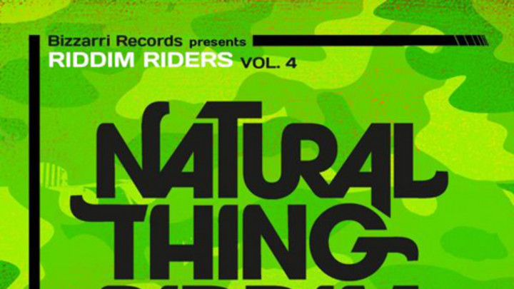 Natural Thing Riddim [12/19/2013]