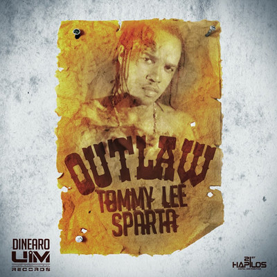 Tommy Lee Sparta - Outlaw