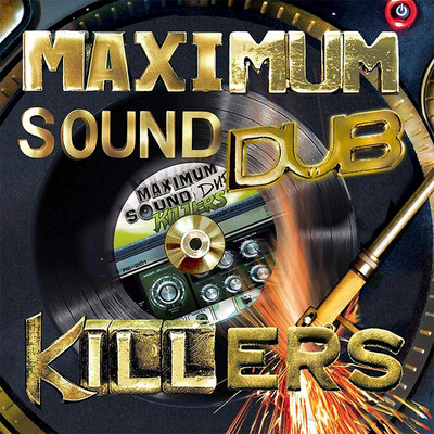 Various Artists - Maximum Sound Dub Killers