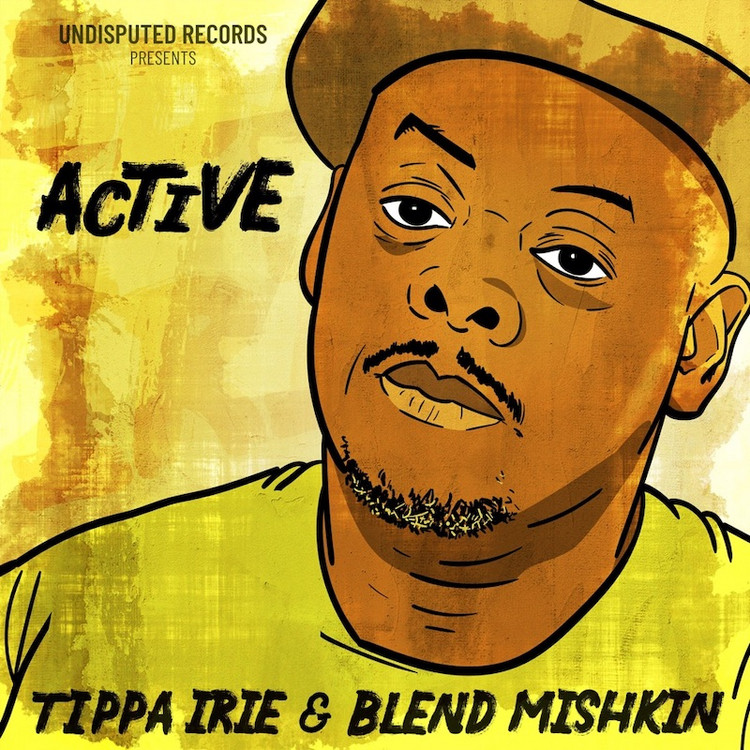 Tippa Irie & Blend Mishkin - Active