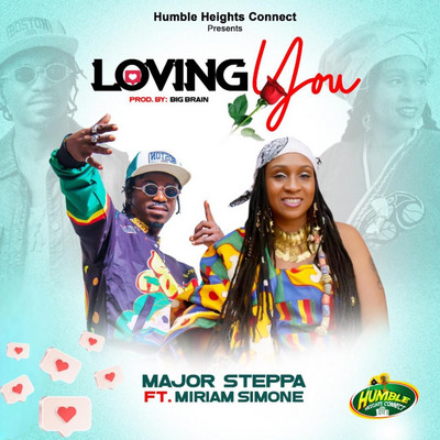 Major Steppa feat. Miriam Simone - Loving You