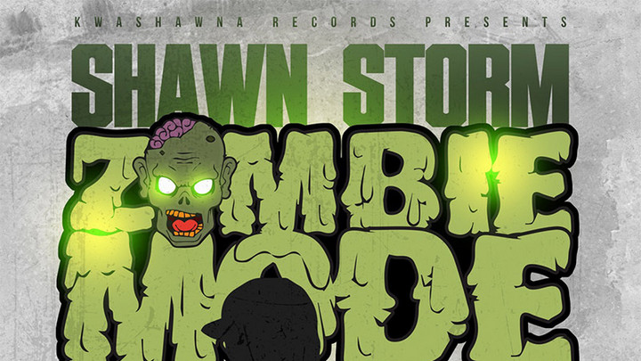 Shawn Storm - Zombie Mode (EP) [7/16/2021]