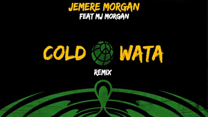 Jemere Morgan feat. MJ Morgan - Cold Wata (Major Lazer & Justin Bieber Remix) [7/26/2016]