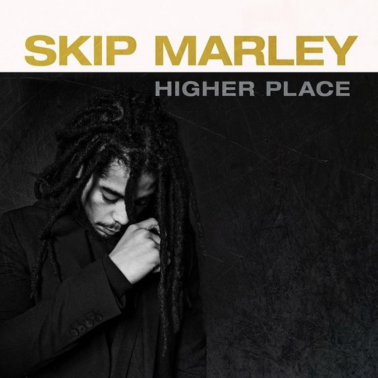 Skip Marley - Higher Place (Full EP)
