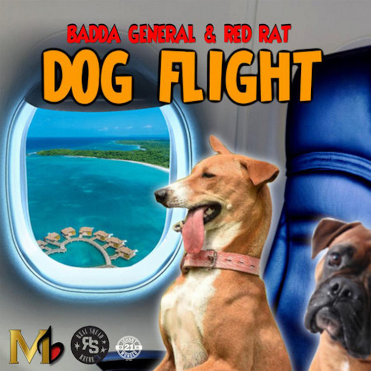 Badda General & Red Rat - Dog Flight