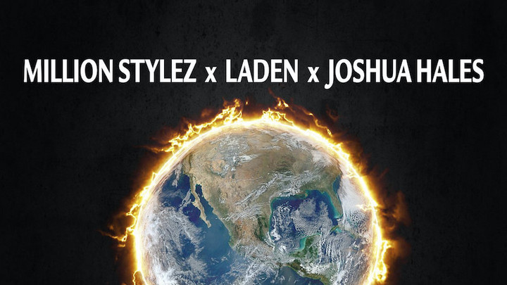 Million Stylez & Laden & Joshua Hales - In A World Like This [10/24/2019]