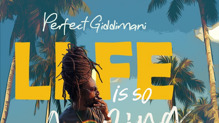 Perfect Giddimani - Life Is So Amazing [9/8/2023]