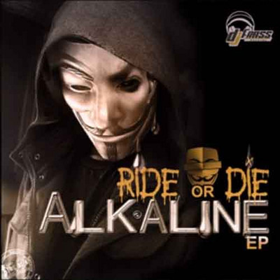 Alkaline - Ride or Die