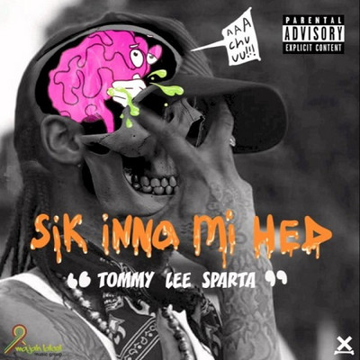 Tommy Lee Sparta - Sik Inna Mi Head