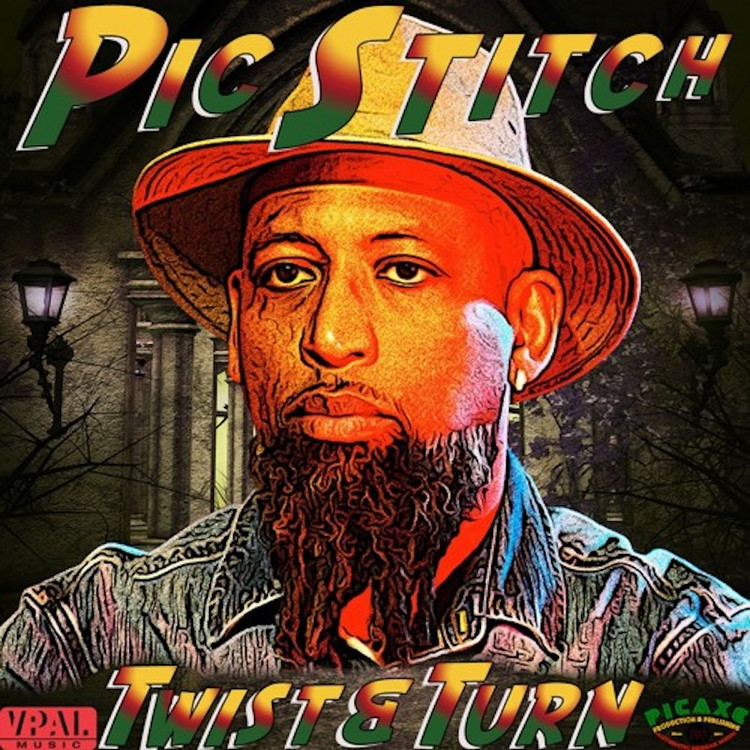 Picstitch feat. U Roy - Twist And Turn