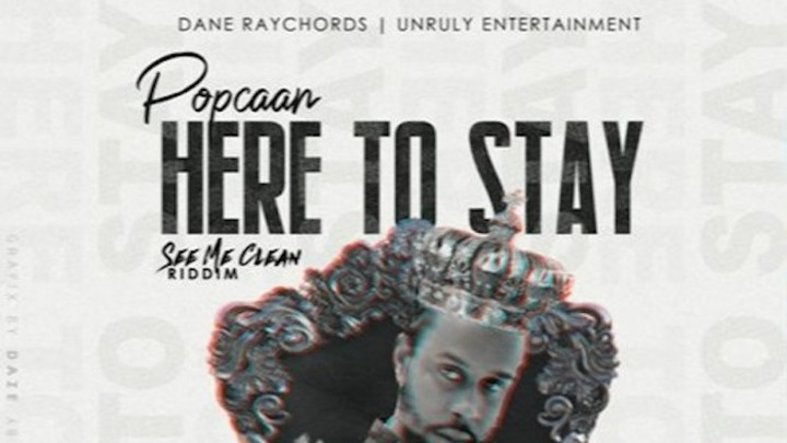 Popcaan - Here To Stay [4/15/2020]