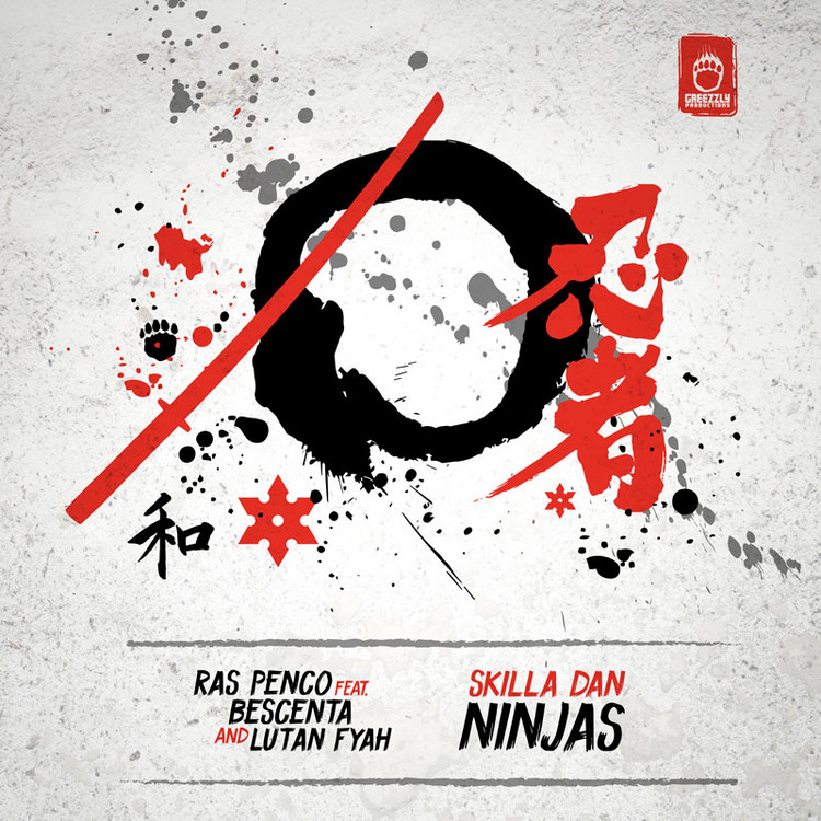Ras Penco feat. Bescenta & Lutan Fyah - Skilla Dan Ninjas