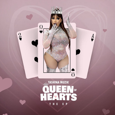 Tashina Muzik - QUEEN OF HEARTS