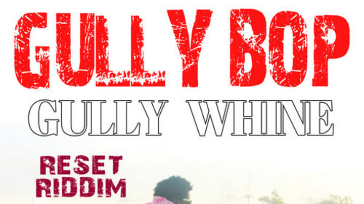 Gully Bop - Gully Whine [1/29/2015]