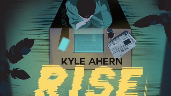 Kyle Ahern feat. Lutan Fyah - Rise [4/17/2020]