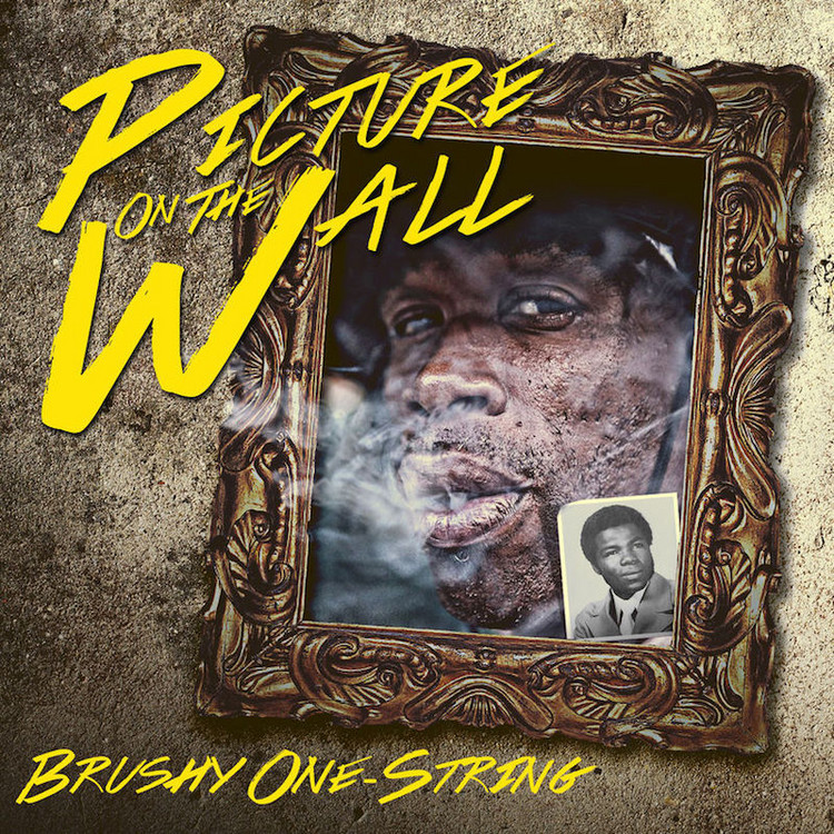 Brushy One String - Picture On The Wall