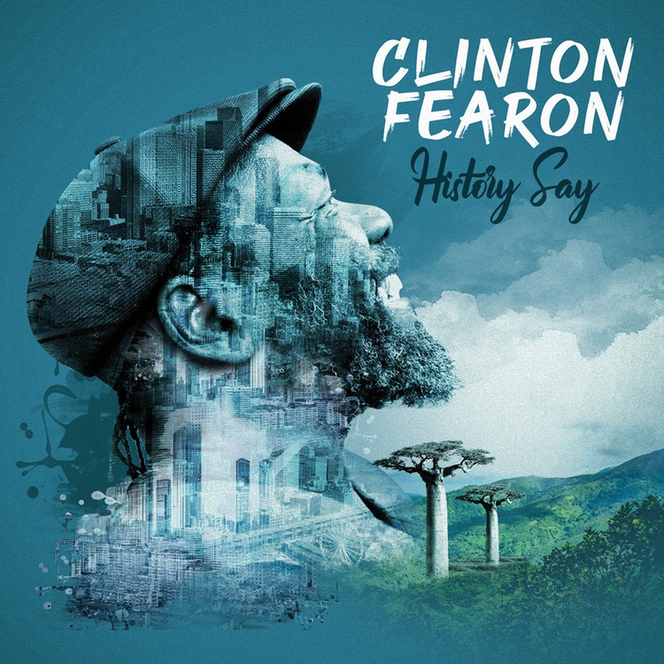 Clinton Fearon - History Say (Full Album)