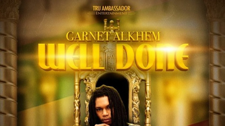Garnet Alkhem - Well Done [11/3/2020]