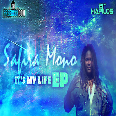 Safira Mono - It's My Life EP