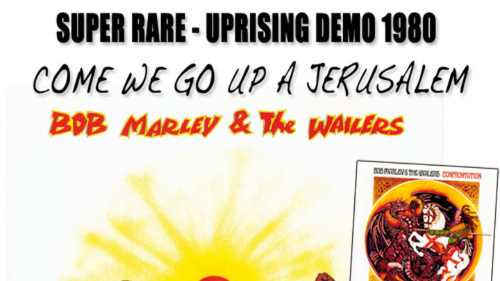 Bob Marley - Come We Go Up A Jerusalem (Uprising Demo) [4/1/1980]