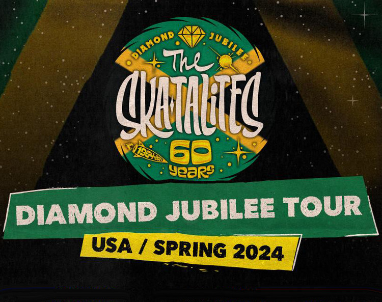 The Skatalites - Diamond Jubilee Spring Tour USA | April & May 2024
