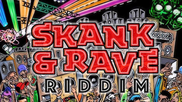 Skank & Rave Riddim Megamix [4/5/2017]