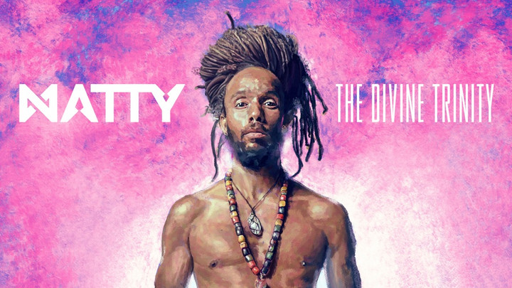 Natty - The Divine Trinity (Full Album) [11/8/2024]