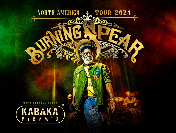 Burning Spear - North America Tour | May & June 2024