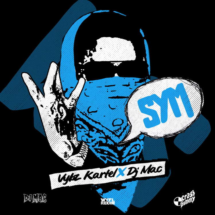 Vybz Kartel x DJ Mac - SYM